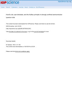 Hund`s rule, spin blockade, and the Aufbau principle in strongly