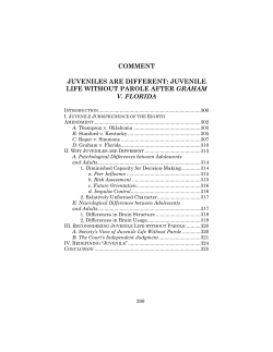 Juveniles Are Different: Juvenile Life without Parole After Graham v