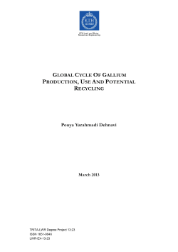 Global cycle of gallium production, use and potential recycling.