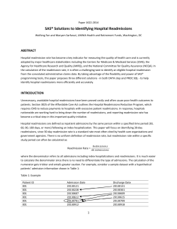 SAS&reg; Solutions to Identifying Hospital Readmissions