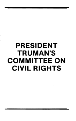 president truman`s committee on civil rights