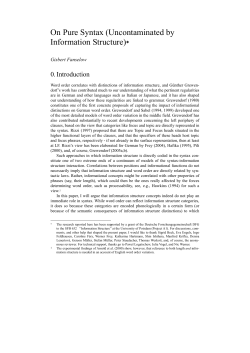 On Pure Syntax (Uncontaminated by Information Structure)*