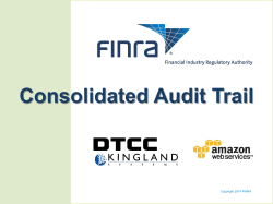 Consolidated Audit Trail FINRA Presentation