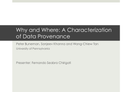 Why and Where: A Characterization of Data Provenance