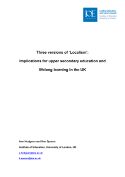 Three versions of `Localism`: Implications for upper