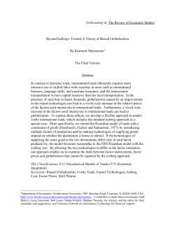 Beyond Icebergs: Toward A Theory of Biased Globalization