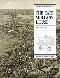 THe kATe mULLANY HOUSe - Kate Mullany National Historic Site
