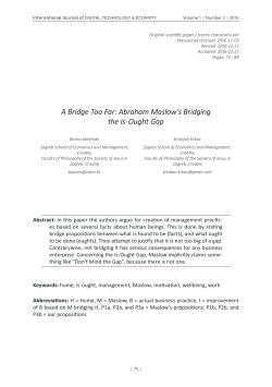 A Bridge Too Far: Abraham Maslow`s Bridging the Is