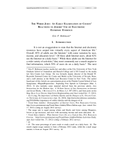 Eric P. Robinson* It is not an exaggeration to state that the Internet