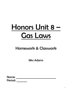 Honors Unit 8 &ndash; Gas Laws