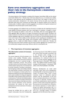 Euro area monetary aggregates and their role in the