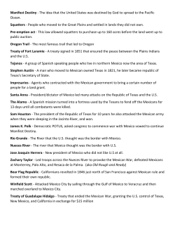 Manifest Destiny - The idea that the United States was destined by