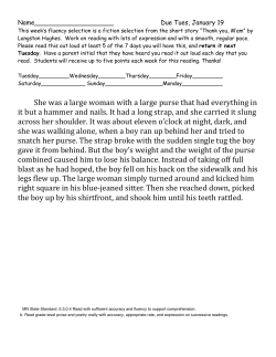 She was a large woman with a large purse that had everything in it but