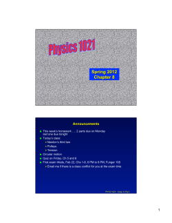 2-d motion and forces, Ch. 8