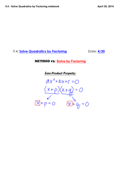 9.4 - Solve Quadratics by Factoring.notebook