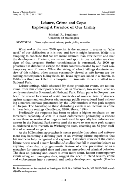 Leisure, Crime and Cops: Exploring A Paradox of Our Civility