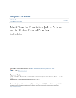May it Please the Constitution: Judicial Activism and its Effect on