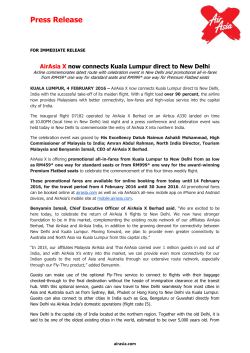 AirAsia X now connects Kuala Lumpur direct to New Delhi
