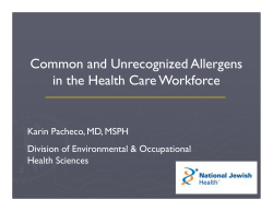 Common and Unrecognized Allergens in the Health Care Workforce