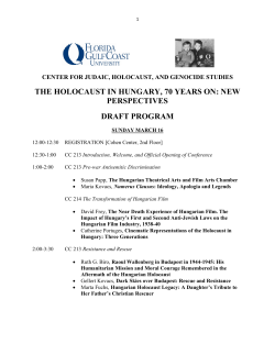 THE HOLOCAUST IN HUNGARY, 70 YEARS ON: NEW