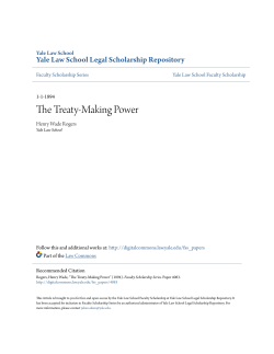 The Treaty-Making Power - Yale Law School Legal Scholarship