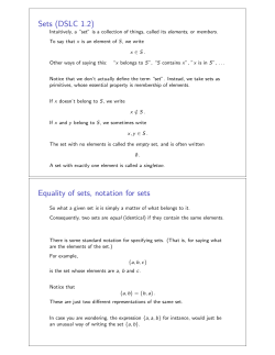 Sets (DSLC 1.2) Equality of sets, notation for sets