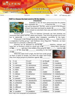 PART A: Choose the best word to fill the blanks. PIRANHAS