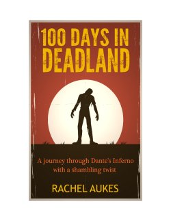 100 Days in Deadland