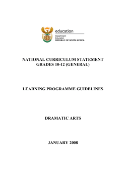 learning programme guidelines dramatic arts january 2008