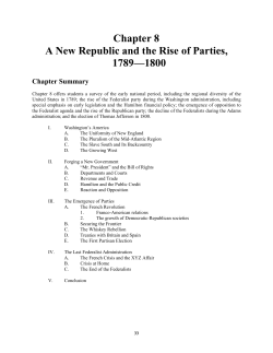 Chapter 8 A New Republic and the Rise of Parties, 1789&mdash;1800
