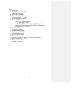 Alkenes 1. Introduction 2. Recall: Structure and Bonding 3
