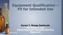 Equipment Qualification &ndash; Fit for Intended Use