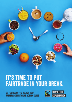 it`s time to put fairtrade in your break.