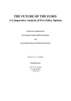 THE FUTURE OF THE EURO: A Comparative