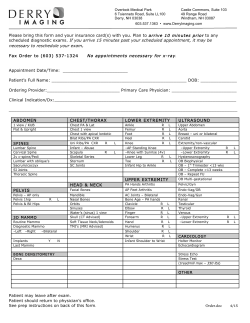 scheduled diagnostic exams. If you arrive 15 minutes past your