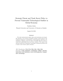 Strategic Patent and Trade Secret Policy to Prevent