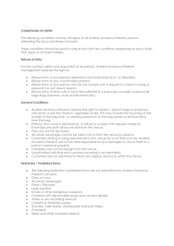 CONDITIONS OF ENTRY The following conditions of