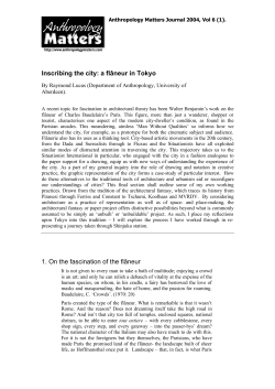 Inscribing the city: a fl&acirc;neur in Tokyo 1. On the fascination of the