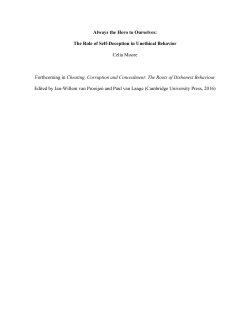 Always the Hero to Ourselves: The Role of Self