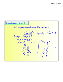 Get in groups and solve the system: xy = 2 2log x - log
