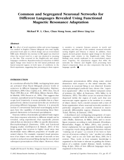 Common and Segregated Neuronal Networks for Different