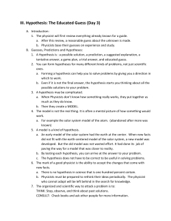 III. Hypothesis: The Educated Guess (Day 3)