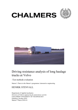 Driving resistance analysis of long haulage trucks at Volvo