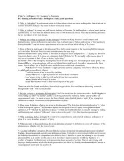 Plato`s Dialogues: Dr. Kenney`s Answers