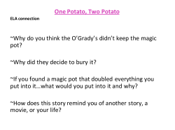 One Potato, Two Potato