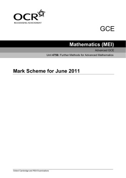 Mark scheme - Unit 4756 - Further methods for advanced