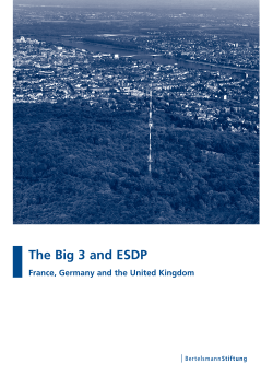The Big 3 and ESDP - The Institute for European Studies