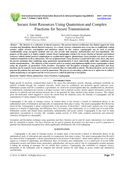 Secure Joint Resources Using Quaternion and Complex Fractions
