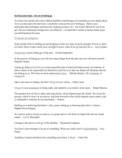 25 Quotes on Letting Go Some people believe holding on and