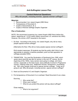 Anti-Suffragists Lesson Plan Central Historical Questions: Why did